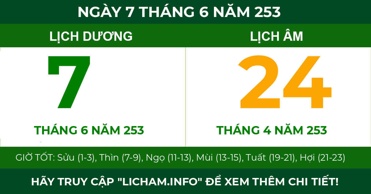lịch âm ngày 7 tháng 6 năm 253