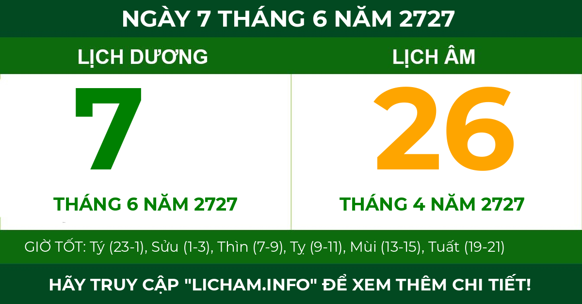 lịch âm ngày 7 tháng 6 năm 2727