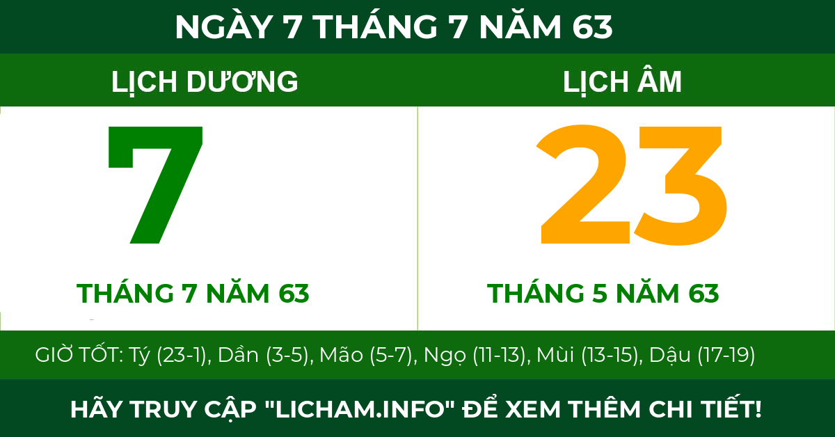 lịch âm ngày 7 tháng 7 năm 63