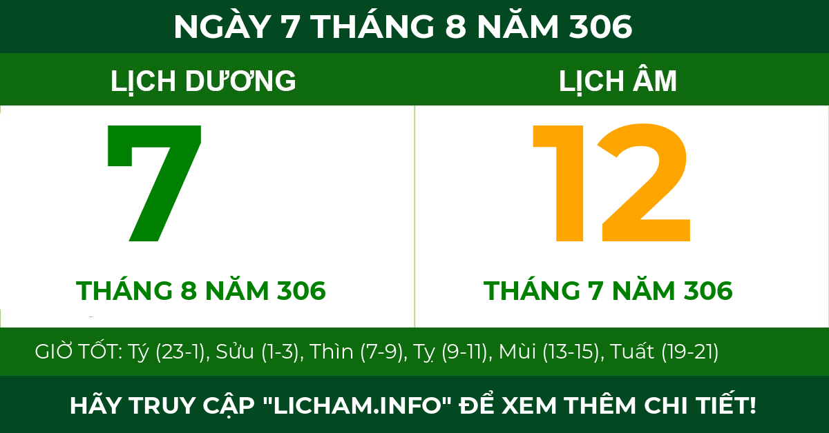 lịch âm ngày 7 tháng 8 năm 306