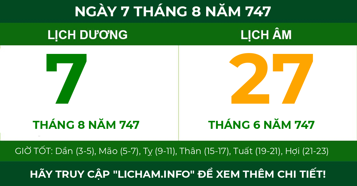 lịch âm ngày 7 tháng 8 năm 747