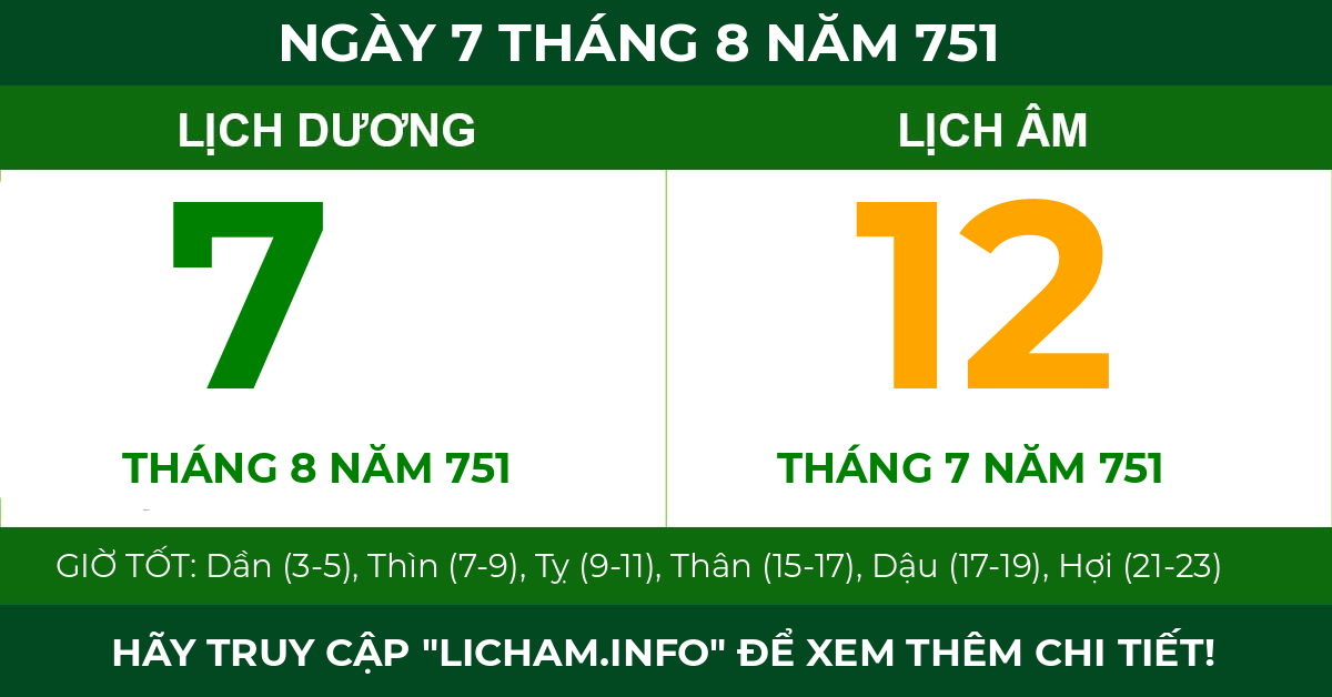 lịch âm ngày 7 tháng 8 năm 751