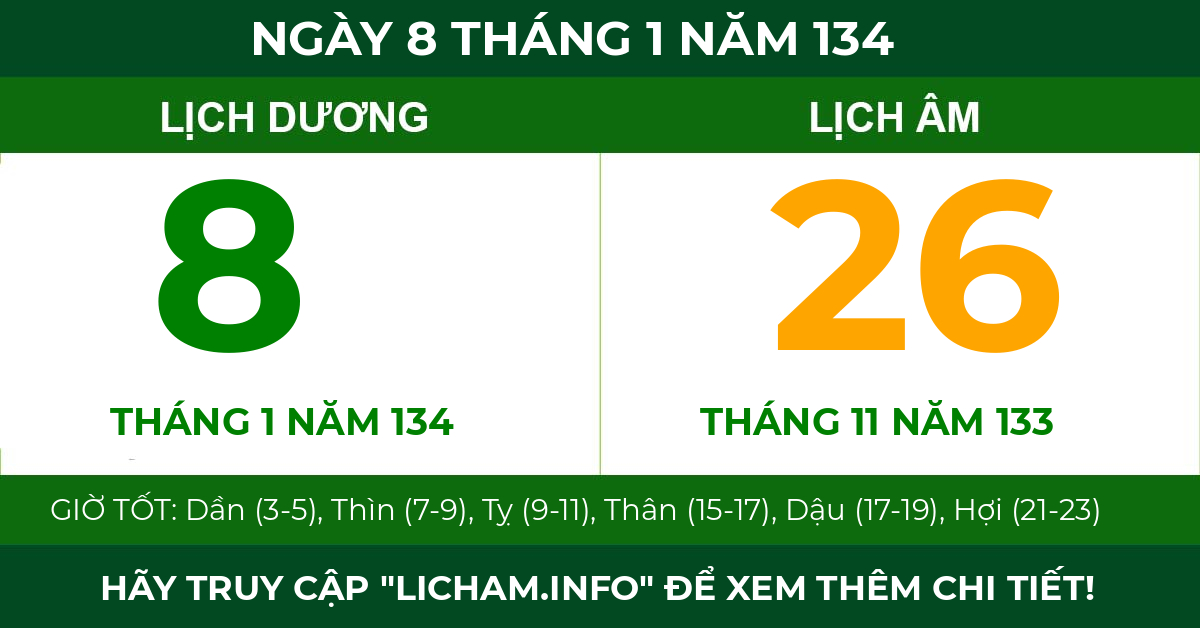 lịch âm ngày 8 tháng 1 năm 134
