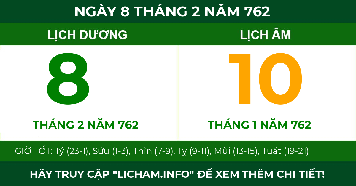 lịch âm ngày 8 tháng 2 năm 762