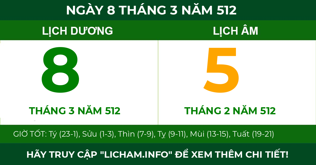 lịch âm ngày 8 tháng 3 năm 512