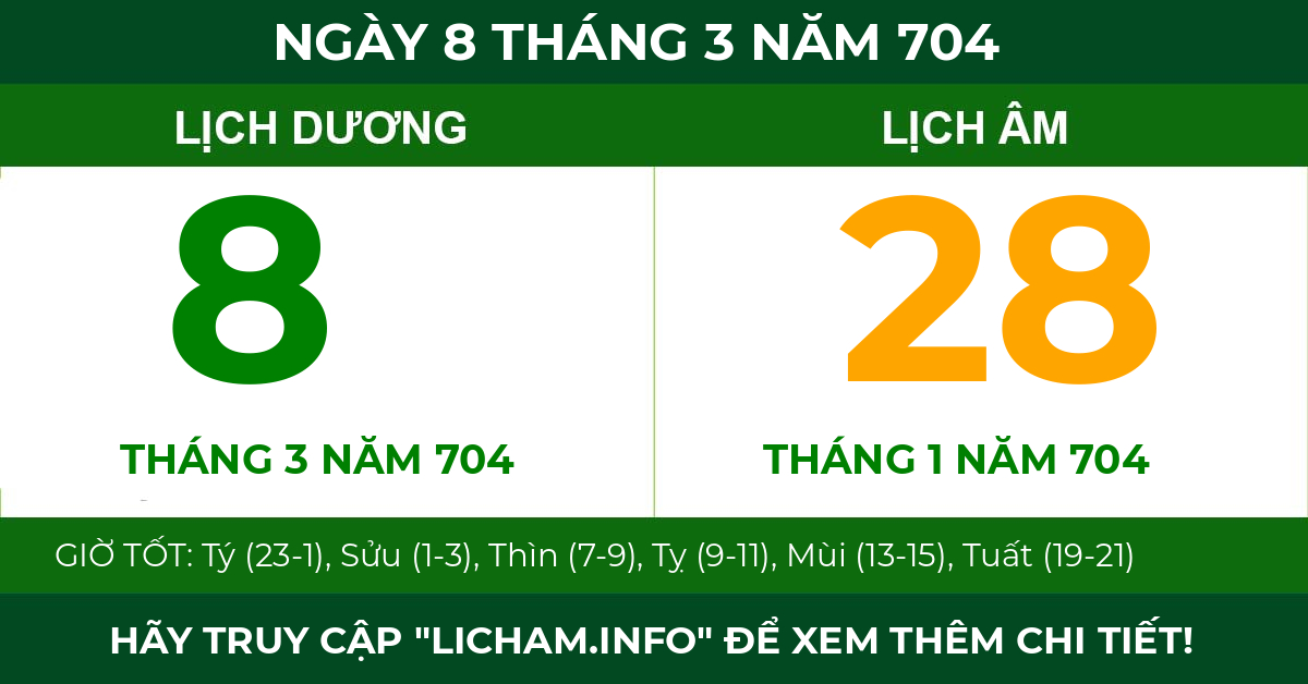 lịch âm ngày 8 tháng 3 năm 704