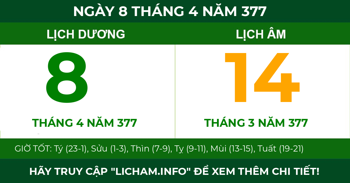 lịch âm ngày 8 tháng 4 năm 377