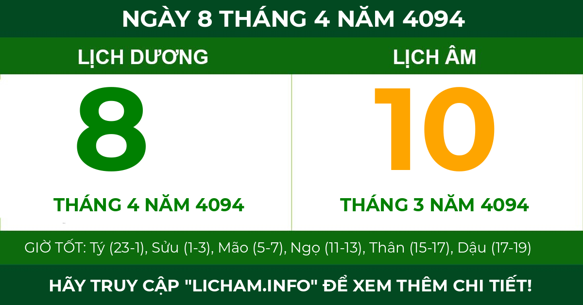 lịch âm ngày 8 tháng 4 năm 4094