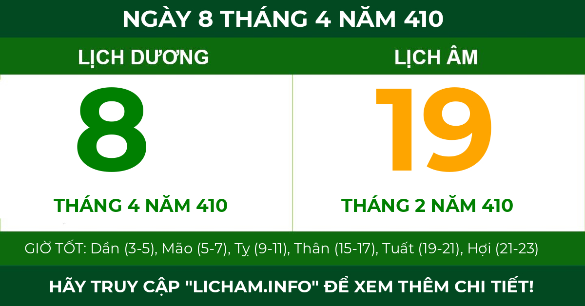 lịch âm ngày 8 tháng 4 năm 410