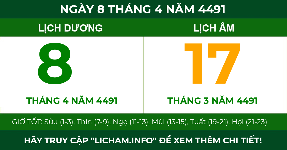 lịch âm ngày 8 tháng 4 năm 4491