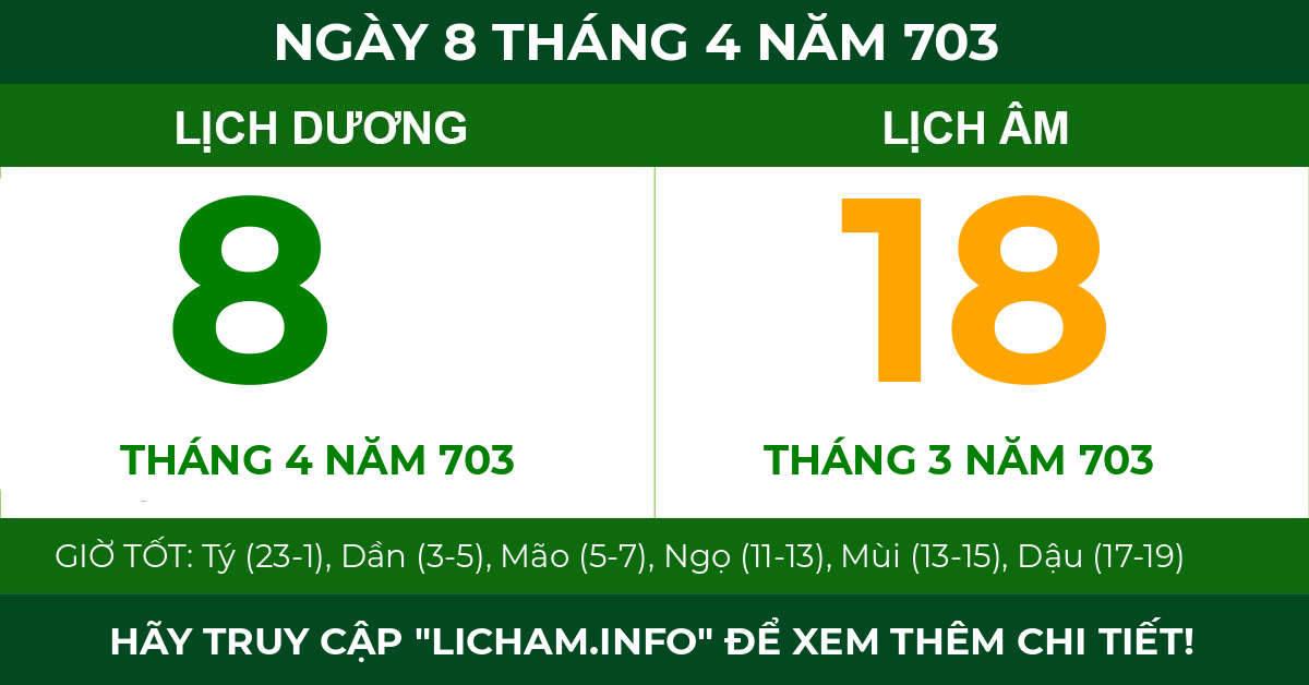 lịch âm ngày 8 tháng 4 năm 703