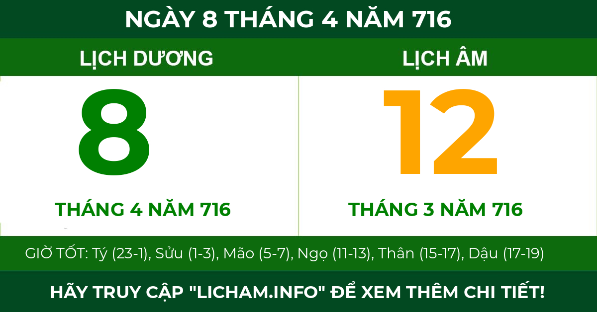 lịch âm ngày 8 tháng 4 năm 716