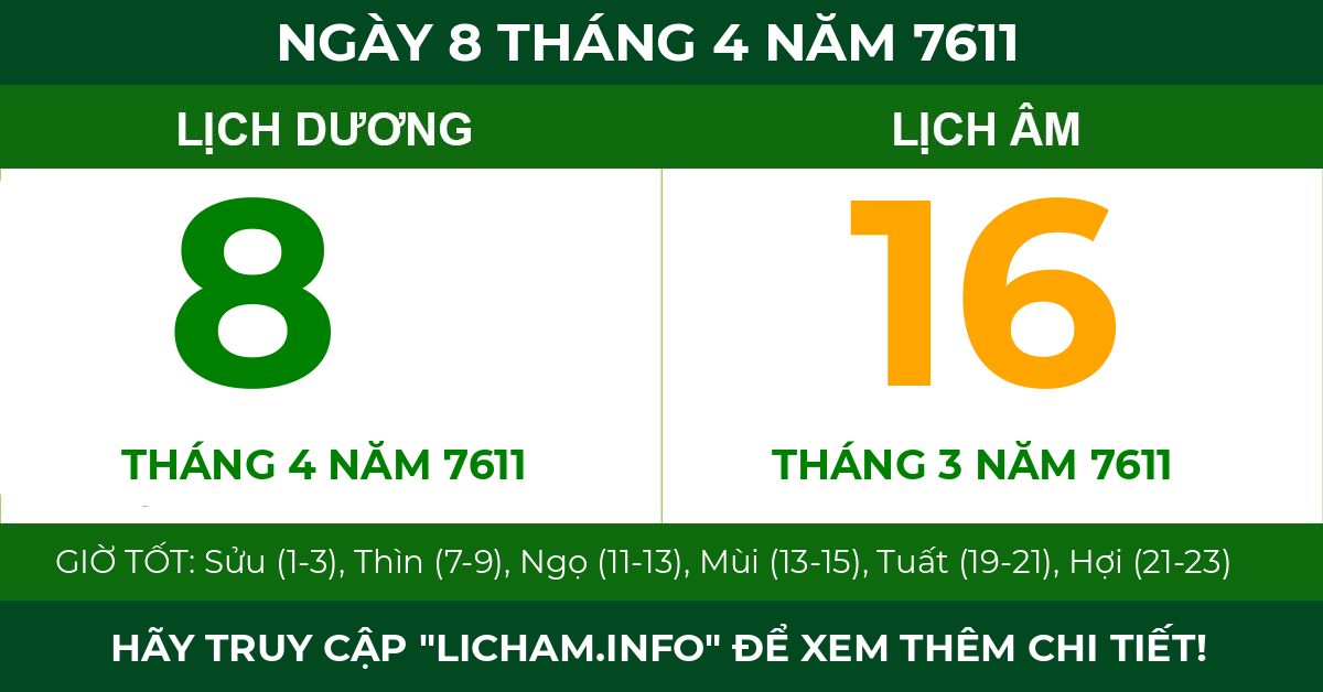 lịch âm ngày 8 tháng 4 năm 7611