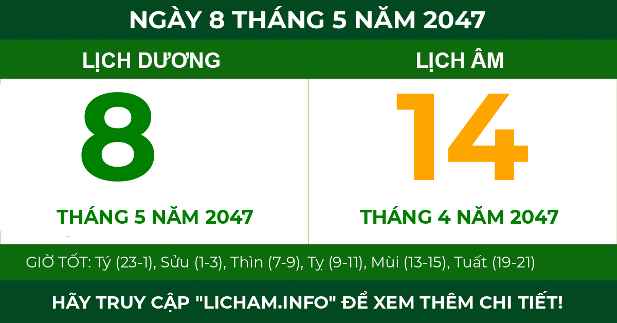 lịch âm ngày 8 tháng 5 năm 2047