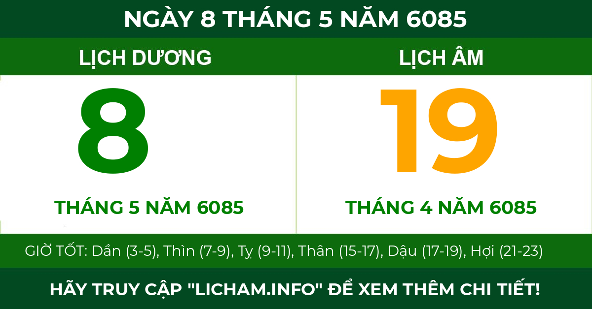 lịch âm ngày 8 tháng 5 năm 6085