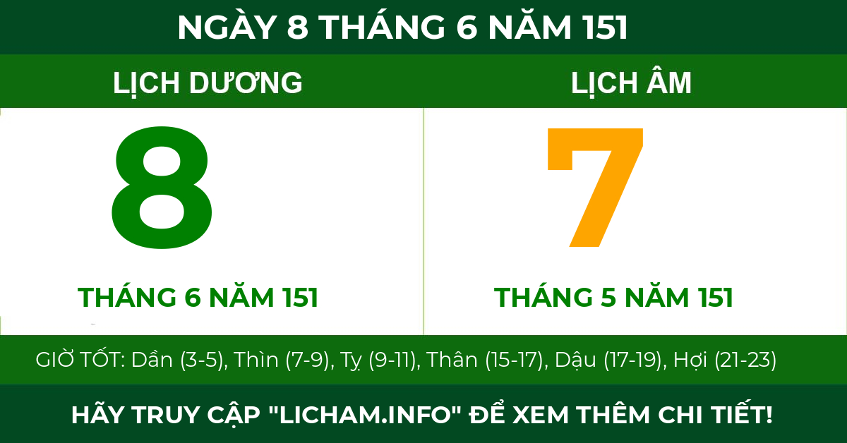 lịch âm ngày 8 tháng 6 năm 151