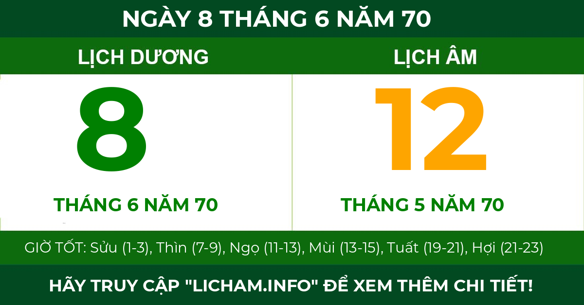 lịch âm ngày 8 tháng 6 năm 70