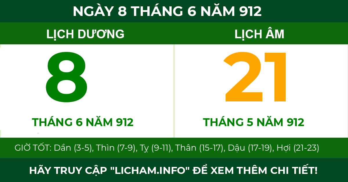 lịch âm ngày 8 tháng 6 năm 912