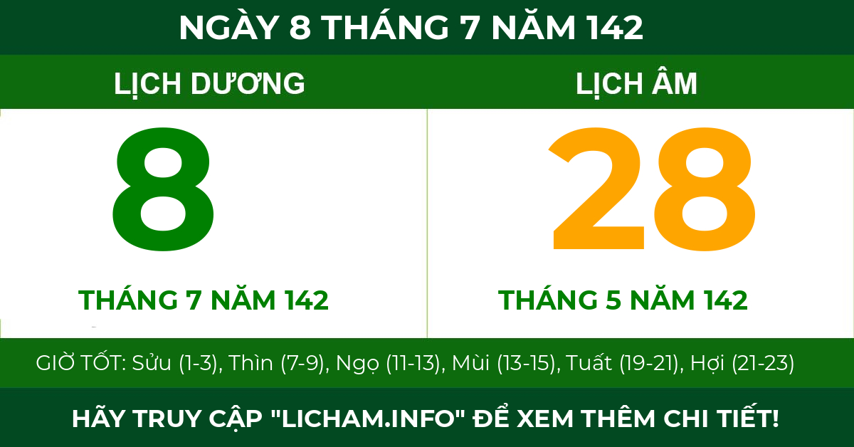 lịch âm ngày 8 tháng 7 năm 142