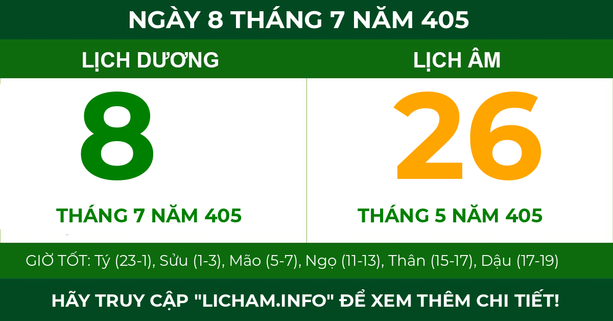lịch âm ngày 8 tháng 7 năm 405