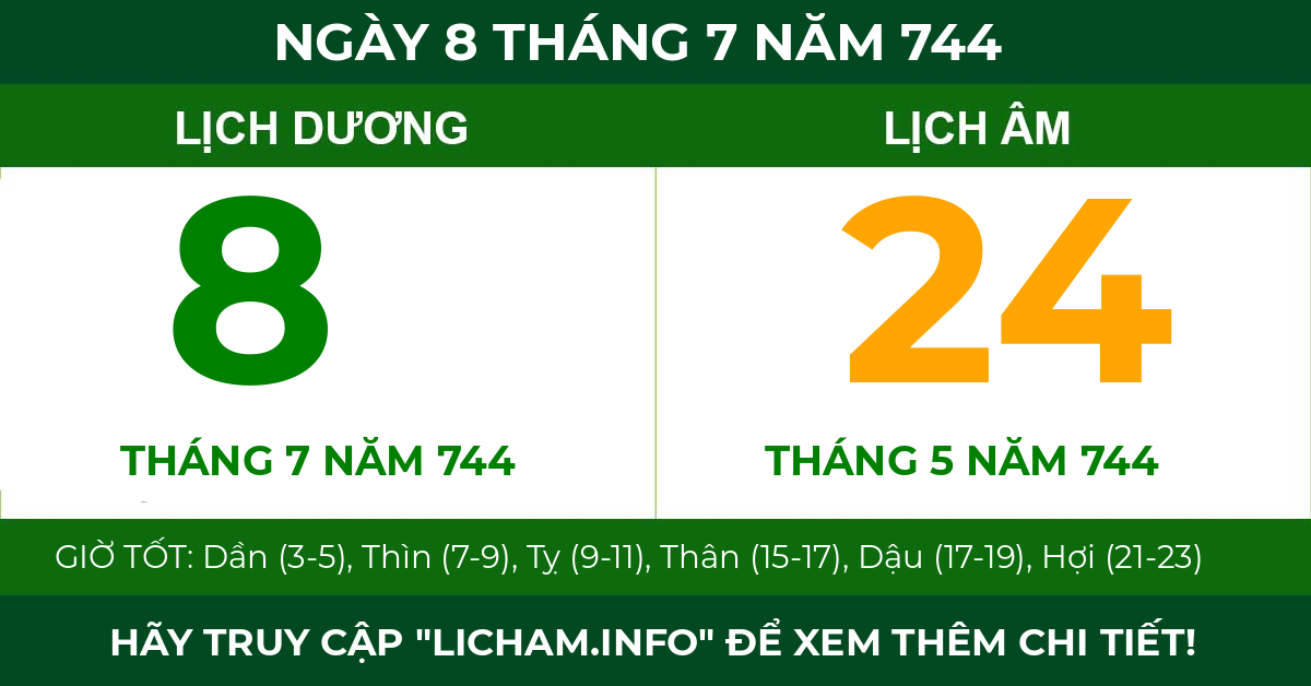 lịch âm ngày 8 tháng 7 năm 744