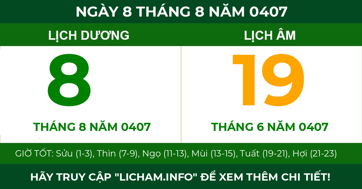lịch âm ngày 8 tháng 8 năm 0407