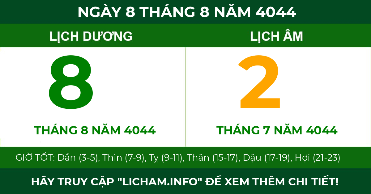 lịch âm ngày 8 tháng 8 năm 4044