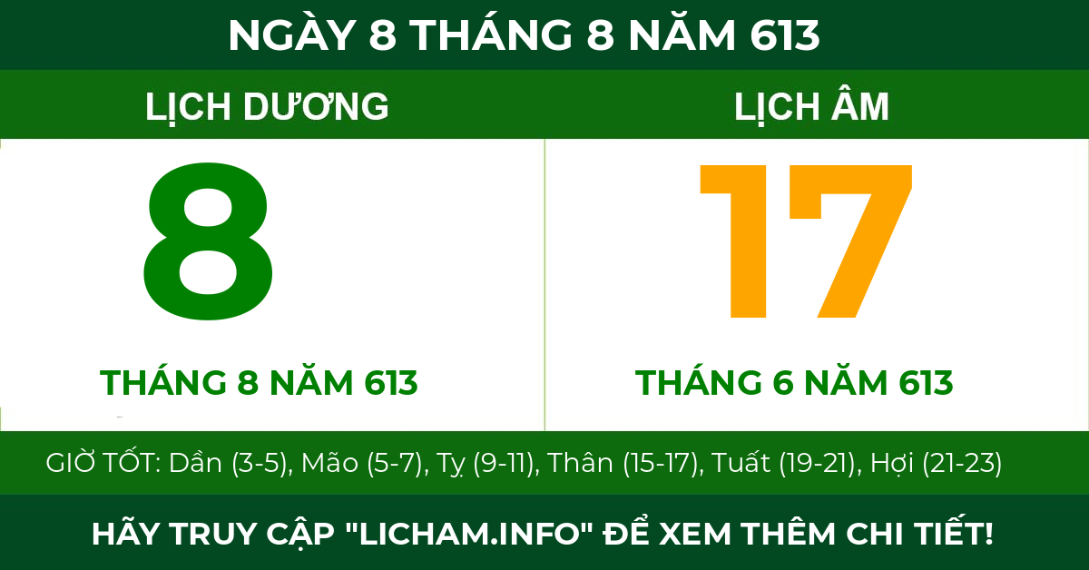 lịch âm ngày 8 tháng 8 năm 613