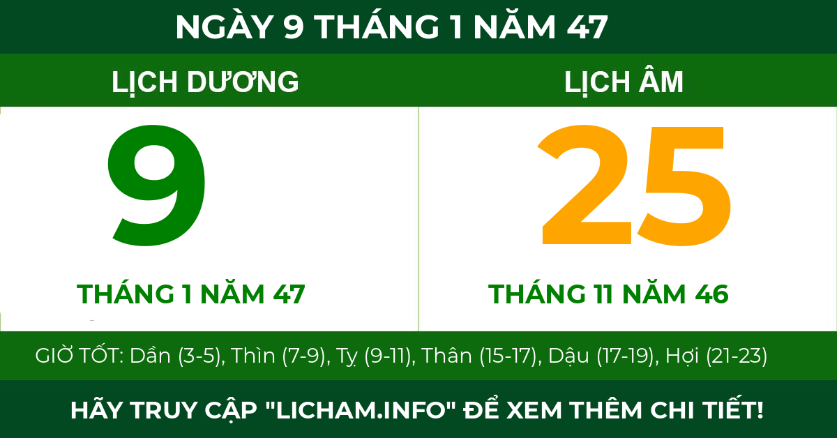 lịch âm ngày 9 tháng 1 năm 47