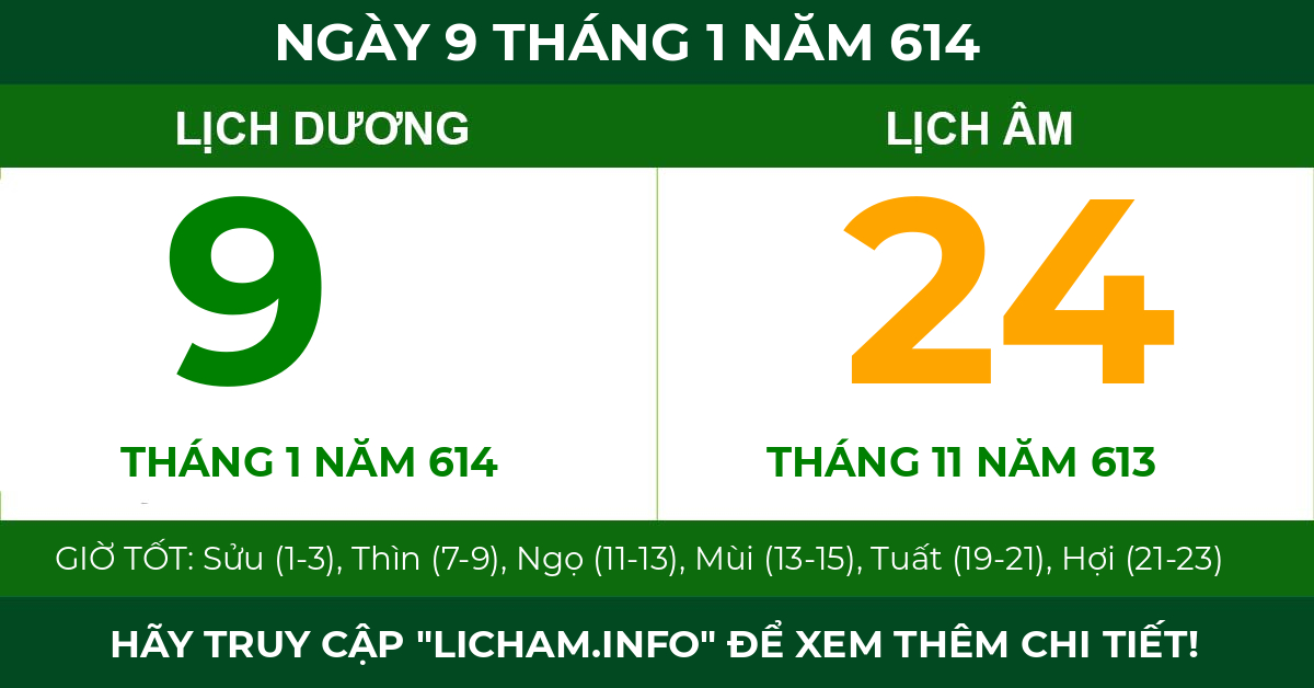 lịch âm ngày 9 tháng 1 năm 614