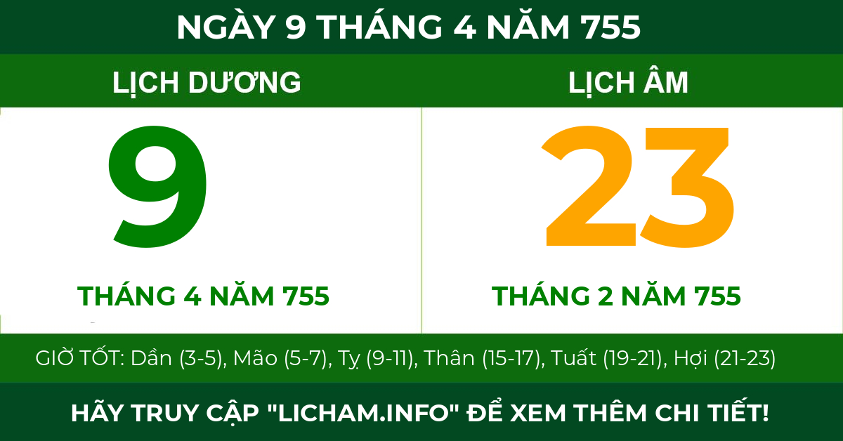 lịch âm ngày 9 tháng 4 năm 755