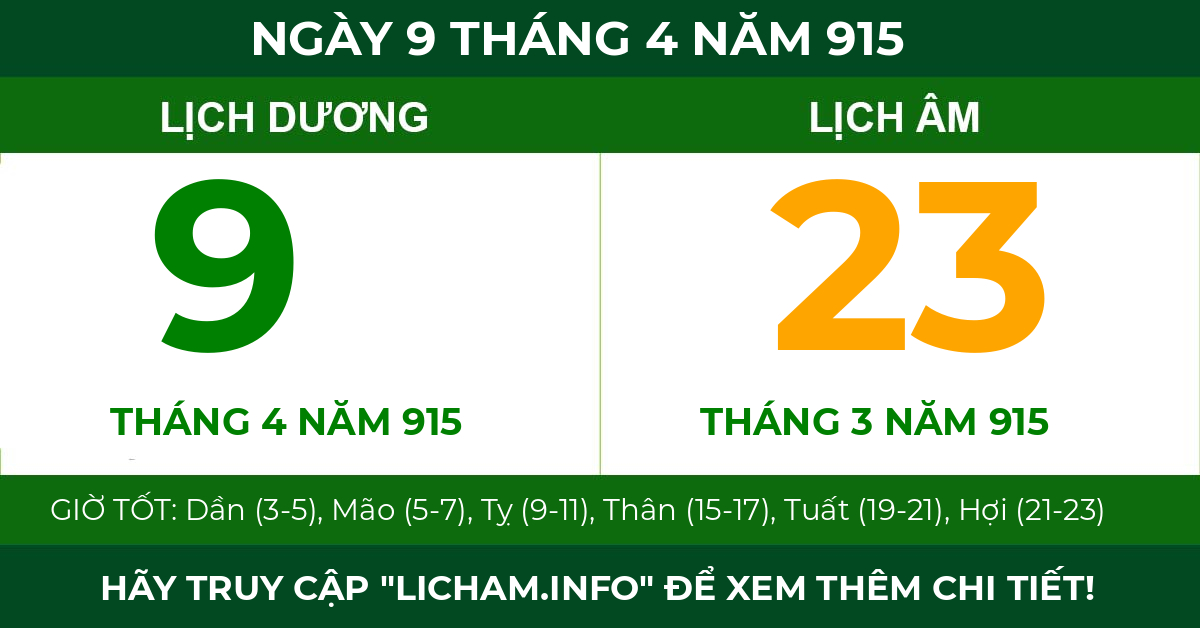 lịch âm ngày 9 tháng 4 năm 915