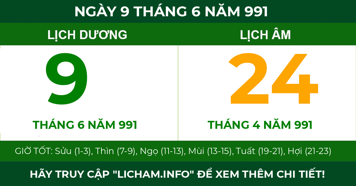 lịch âm ngày 9 tháng 6 năm 991