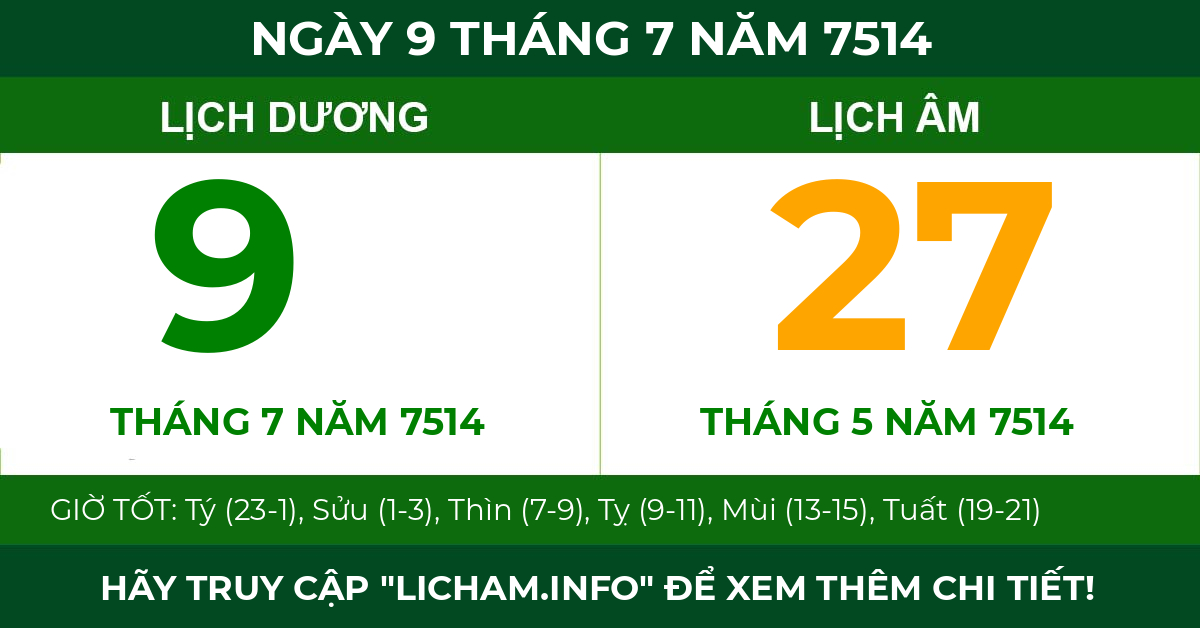 lịch âm ngày 9 tháng 7 năm 7514