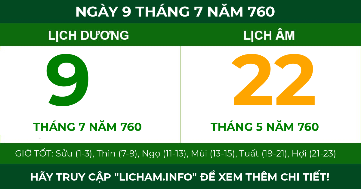 lịch âm ngày 9 tháng 7 năm 760