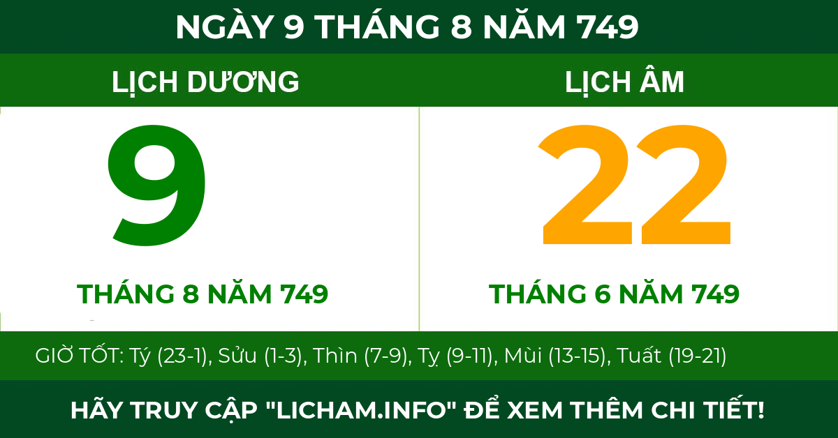 lịch âm ngày 9 tháng 8 năm 749